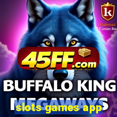 slots games app
